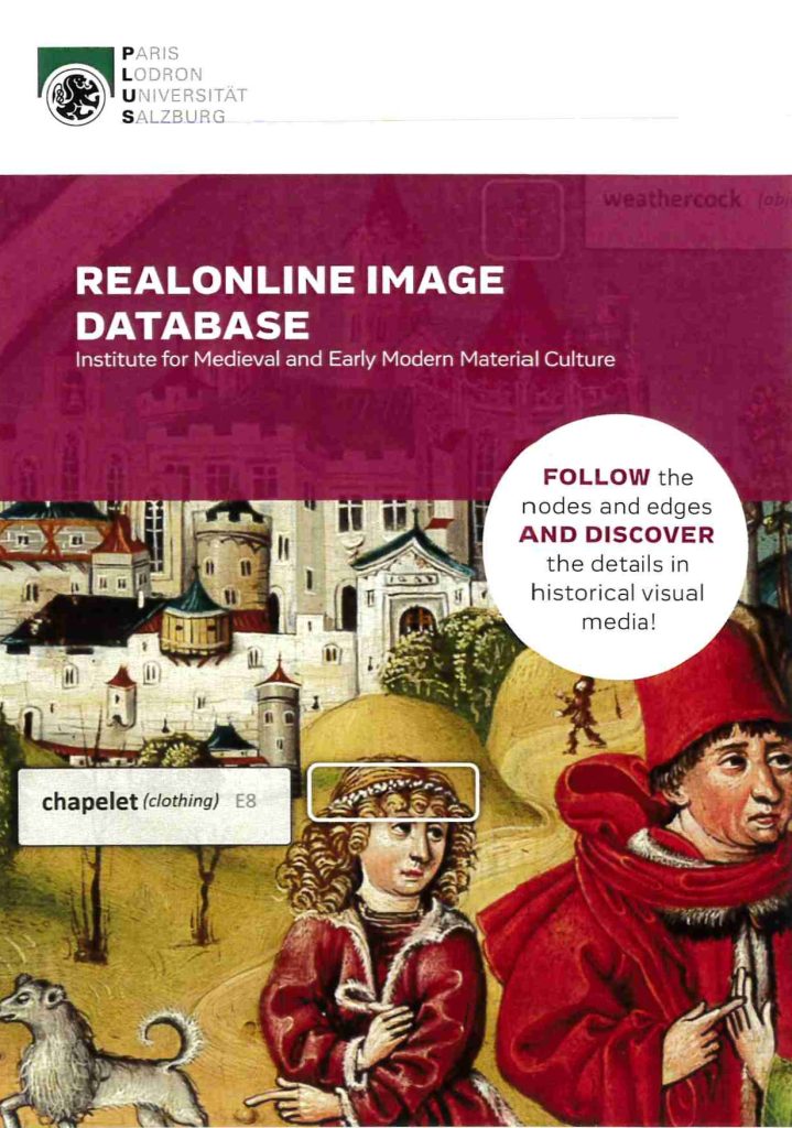 Flyer REALONLINE IMAGE DATABASE. Die Bilddatenbank REALonline macht das visuelle Kulturerbe aus Österreich und aus Regionen Mitteleuropas via Internet mit all seinen Details verfügbar. Sie bildet die Grundlage für die Erforschung von historischen Bildern mit digitalen Methoden und macht gleichzeitig deren komplexe Inhalte für alle Interessierten zugänglich. | © IMAREAL, University of Salzburg